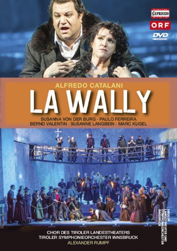 Catalani / Burg / Kugel / Ferreira - La Wally - DVD