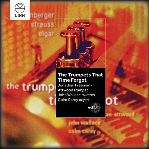 the album cover for Rheinberger / Strauss / Elgar - Trumpets That Time Forgot