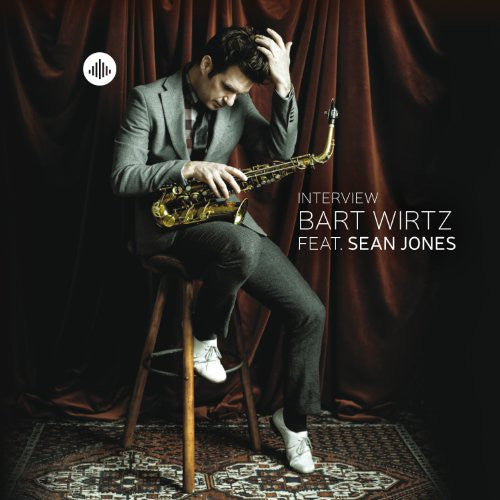 Wirtz,bart / Jones,sean - Interview - Music CD