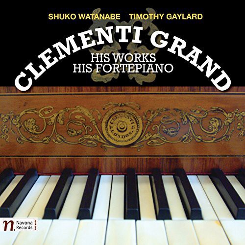 Clementi / Watanabe / Gaylard / Petty - Clementi Grand - Music CD