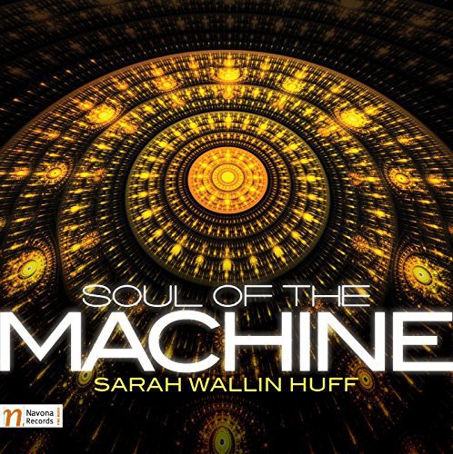 Huff / Muzik / Latal / Kaucka / Kuzela - Soul Of The Machine - Music CD