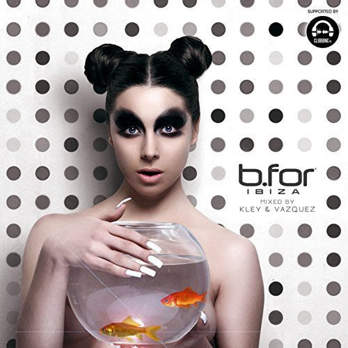 B. For Ibiza / Various - B. For Ibiza / Various - Music CD