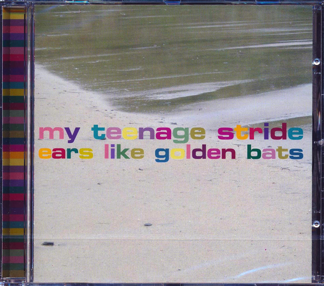 My Teenage Stride - Ears Like Golden Bats Music CD