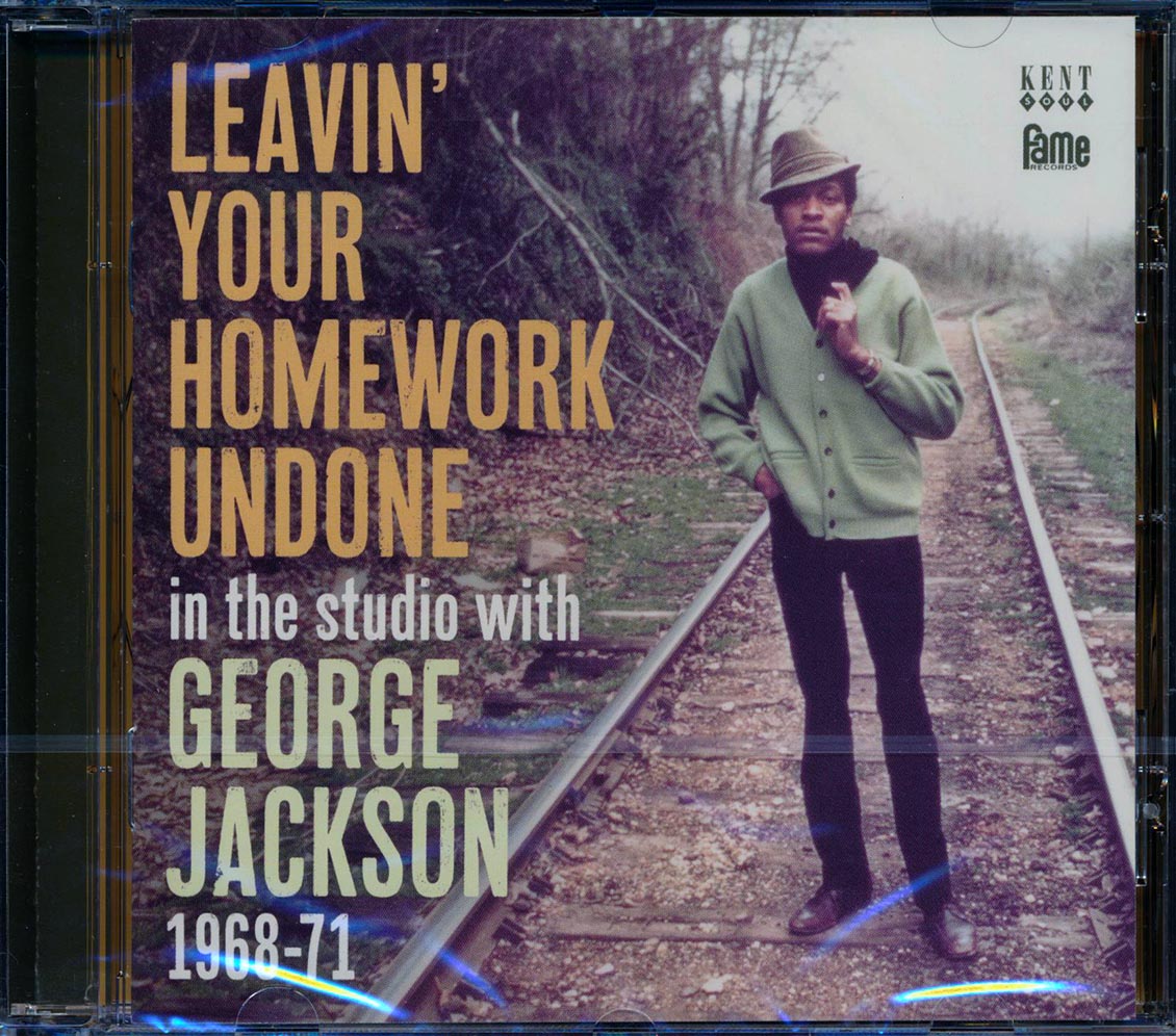 George Jackson - Leavin' Your Homework Undone: In The Studio With George Jackson 1968-71 (24 tracks) (remastered) Music CD