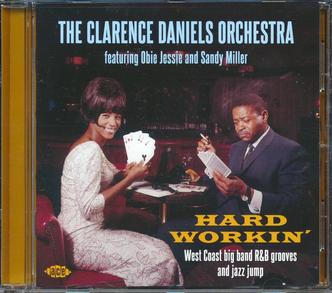 The Clarence Daniels Orchestra - Hard Workin': West Coast Big Band R&B Grooves And Jazz Jump (20 tracks) (incl. large booklet) (remastered) Music CD