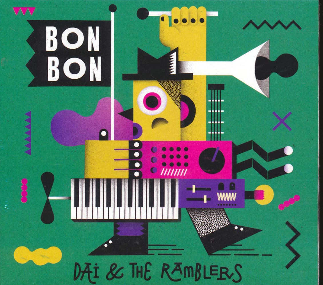Dai & The Ramblers - Bon Bon Music CD