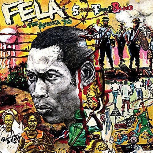 Fela Kuti - Sorrow, Tears & Blood [Vinyl] Vinyl Record