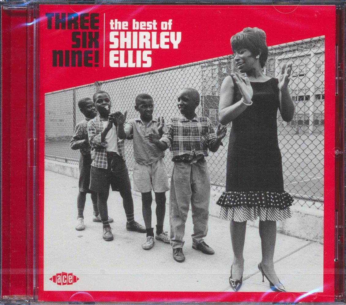 Shirley Ellis - Three Six Nine! The Best Of Shirley Ellis (24 tracks) (incl. large booklet) (remastered) Music CD