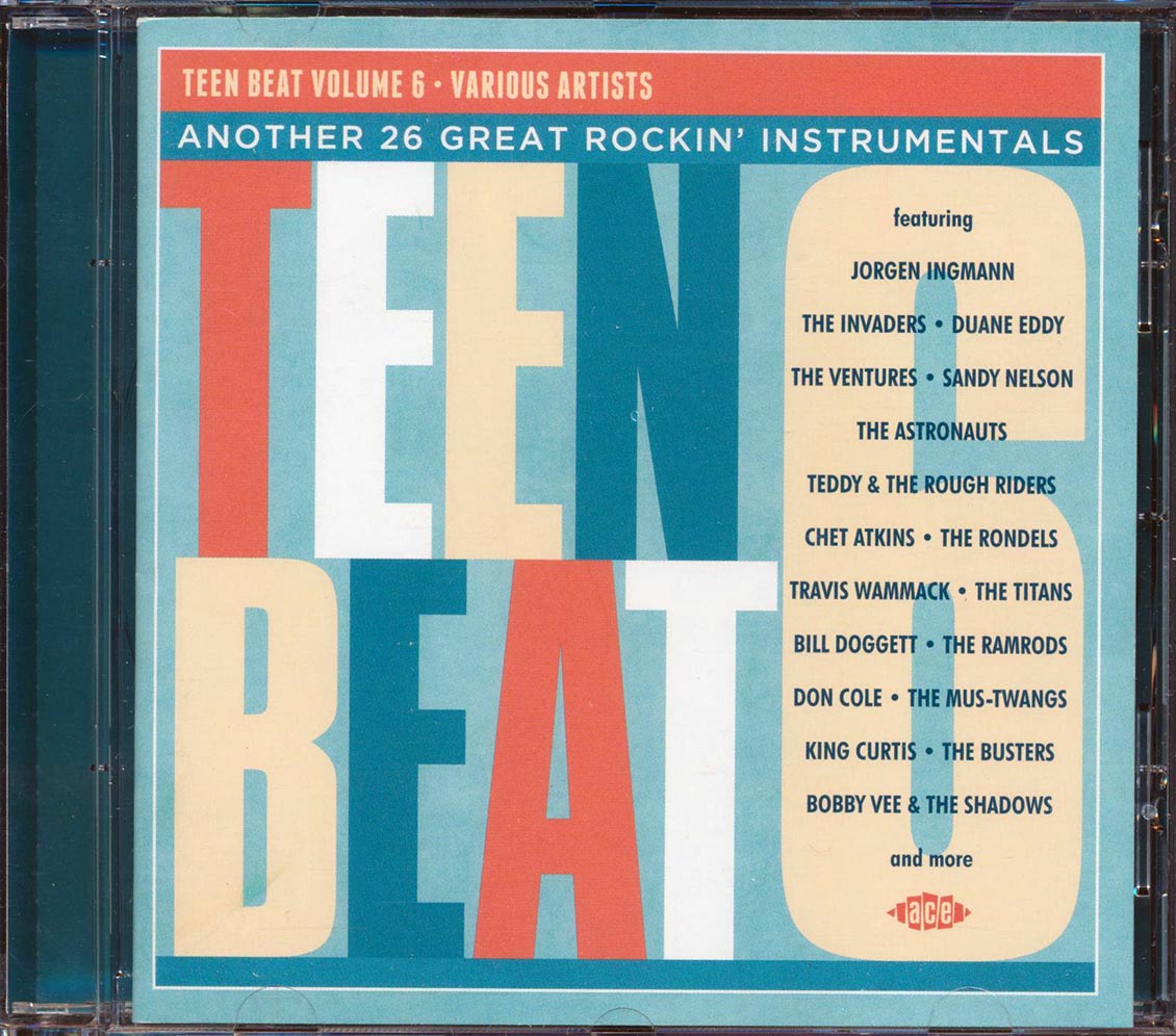 Bobby Vee, The Ventures, The Ramrods, The Astronauts, Etc. - Teen Beat Volume 6: Another 26 Great Rockin' Instrumentals (26 tracks) (incl. large booklet) (remastered) Music CD