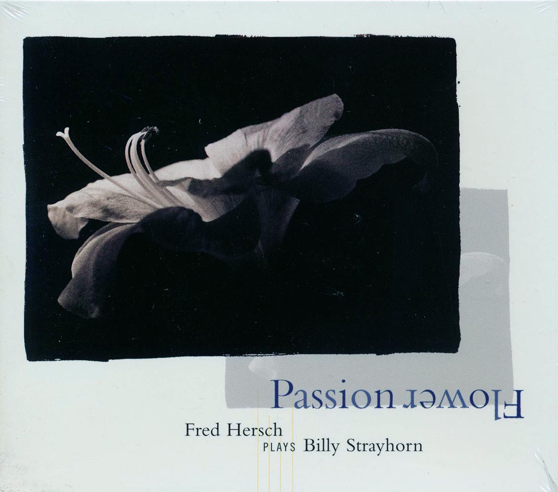 Fred Hersch - Passion Flower: Fred Hersch Plays Billy Strayhorn Music CD
