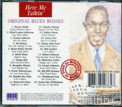 Charley Patton, Tampa Red, Washboard Sam, Etc. - Here Me Talkin': The Essential Recordings Of Original Blues Bosses (22 tracks) Music CD