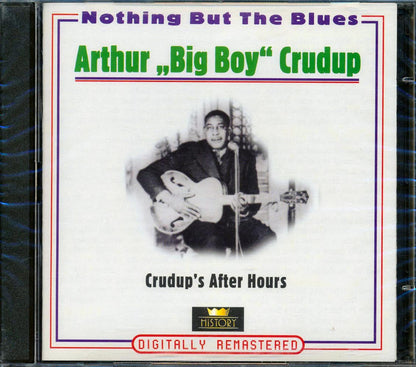 Arthur Big Boy Crudup - Crudup's After Hours: Nothing But The Blues (40 tracks) (2xCD) (remastered) Music CD