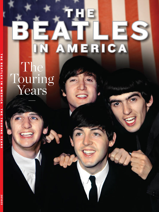 The Beatles In America - The Touring Years: Iconic Cities, Venues & Legendary Performances, Behind-The-Scenes Moments, Beatlemania Highlights That