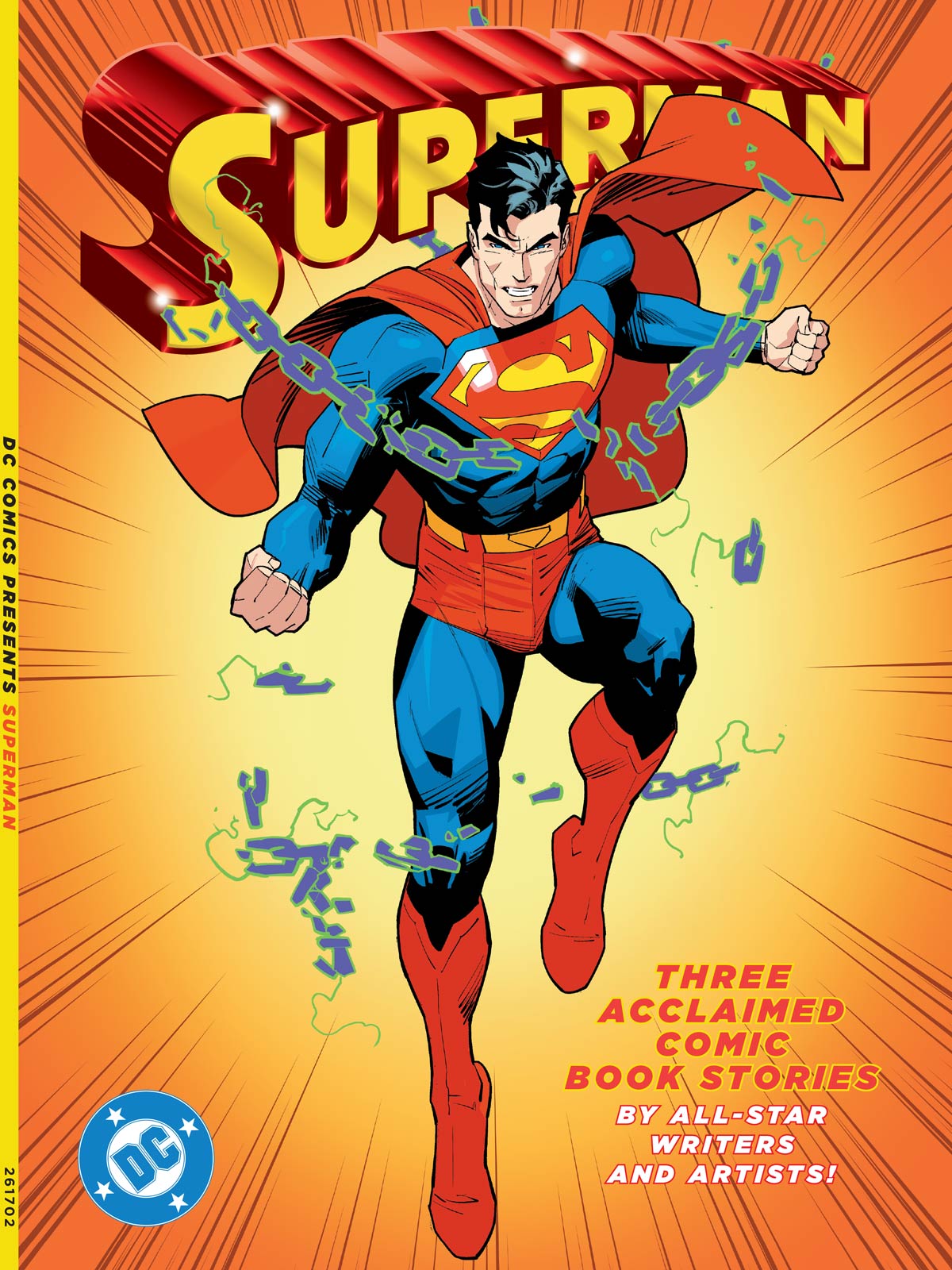 DC Comics Presents - Superman: Three Acclaimed Stories By All‑Star Writers & Artists, Featuring 'From Out The Green Dawn' & A Deep Dive Into Superman’s Changing Legacy Of Truth, Justice & More!