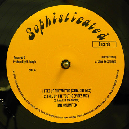Time Unlimited - Free Up The Youths (Straight Mix); Time Unlimited - Free Up The Youths (Vibes Mix)  /  High Times Players - Free Up The Youths Version 12" Vinyl Record