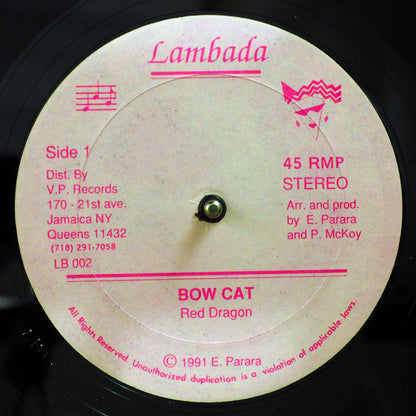 Red Dragon - Bow Cat; Version  /  Version 2 (rhythm: "Answer AKA Never Let Go") (orig. press) 12" Vinyl Record