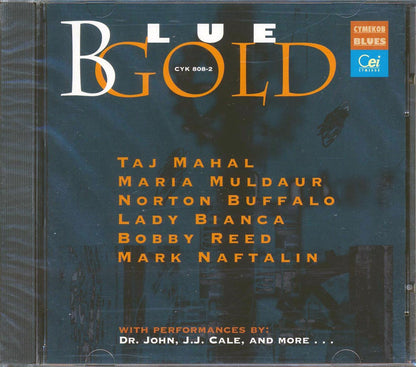 Dr. John, Taj Mahal, Maria Muldaur, JJ Cale, Etc. - Blue Gold Music CD