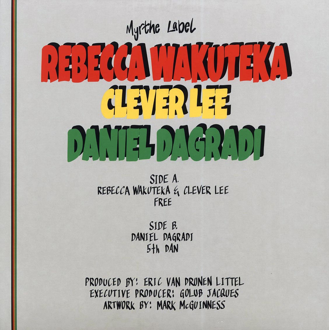 Rebecca Wakuteka, Clever Lee - Free; Free Version  /  Daniel Dagradi - 5th Dan; 5th Dan Version 12" Vinyl Record