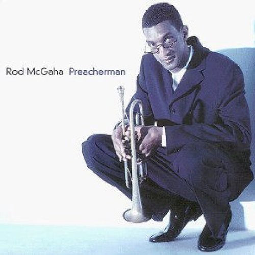 Mcgaha,rod - Preacherman - Music CD
