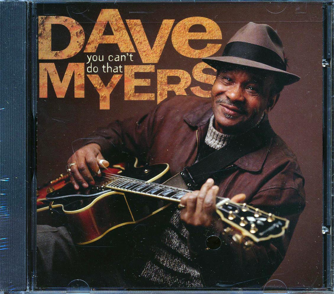 Dave Myers - You Can't Do That Music CD