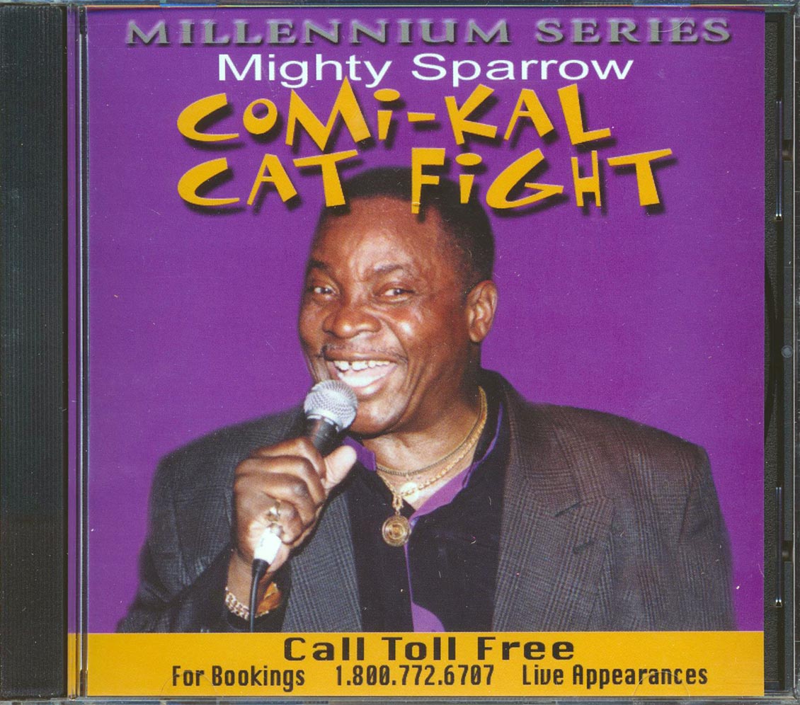 Mighty Sparrow - Comi-kal Cat Fight Music CD