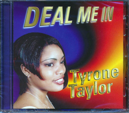 Tyrone Taylor - Deal Me In Music CD