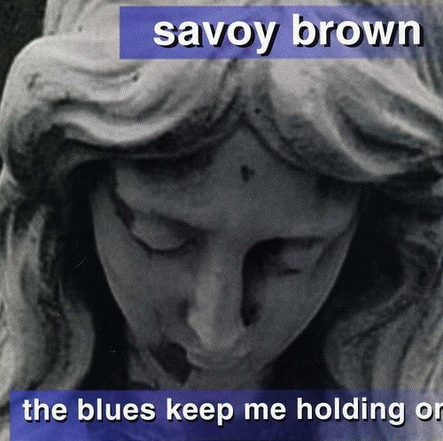 Blues Keep Me Holding on Music CD