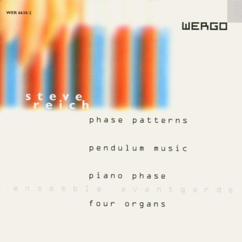 Phase Patterns / Pendulum Music / Piano Phase Music CD