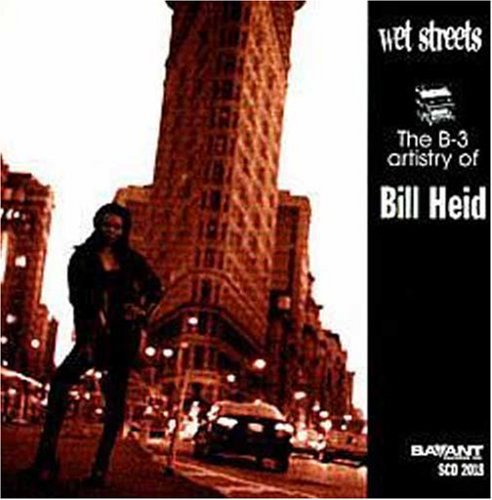 Heid,bill - Wet Streets - Music CD