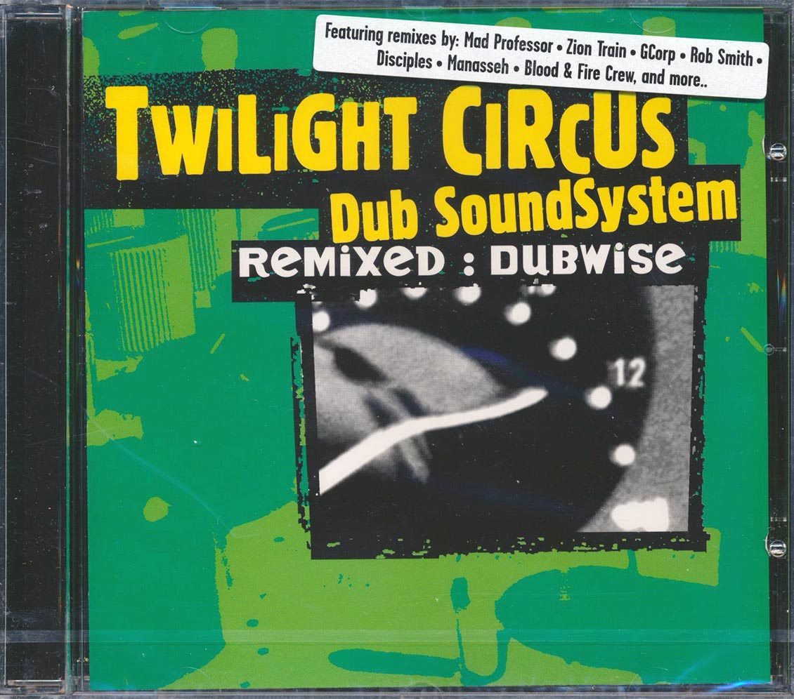 Twilight Circus Sound System - Remixed Dubwise (With Mad Profesor, Disciples, Etc.) Music CD