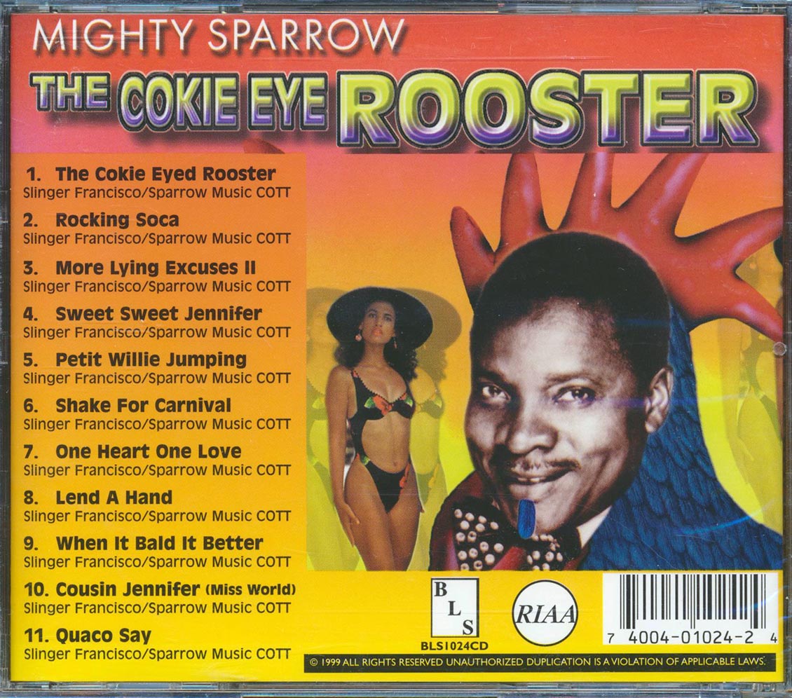 Mighty Sparrow - The Cokie Eye Rooster Music CD