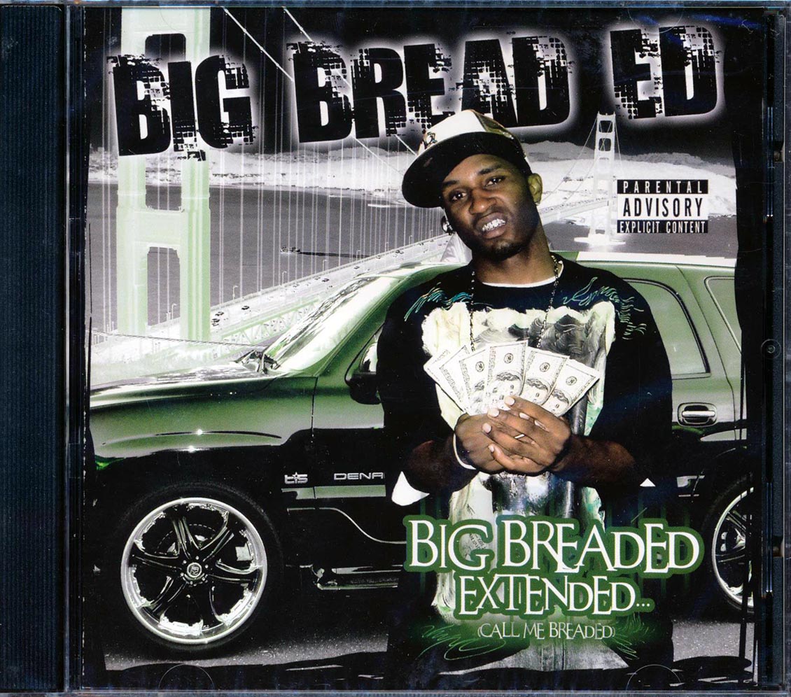 Big Bread Ed - Big Breaded Extended: Call Me Breaded Music CD