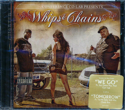 San Quinn, Dubee, Geezy, Mac Nail, Etc. - Whips & Chains Music CD