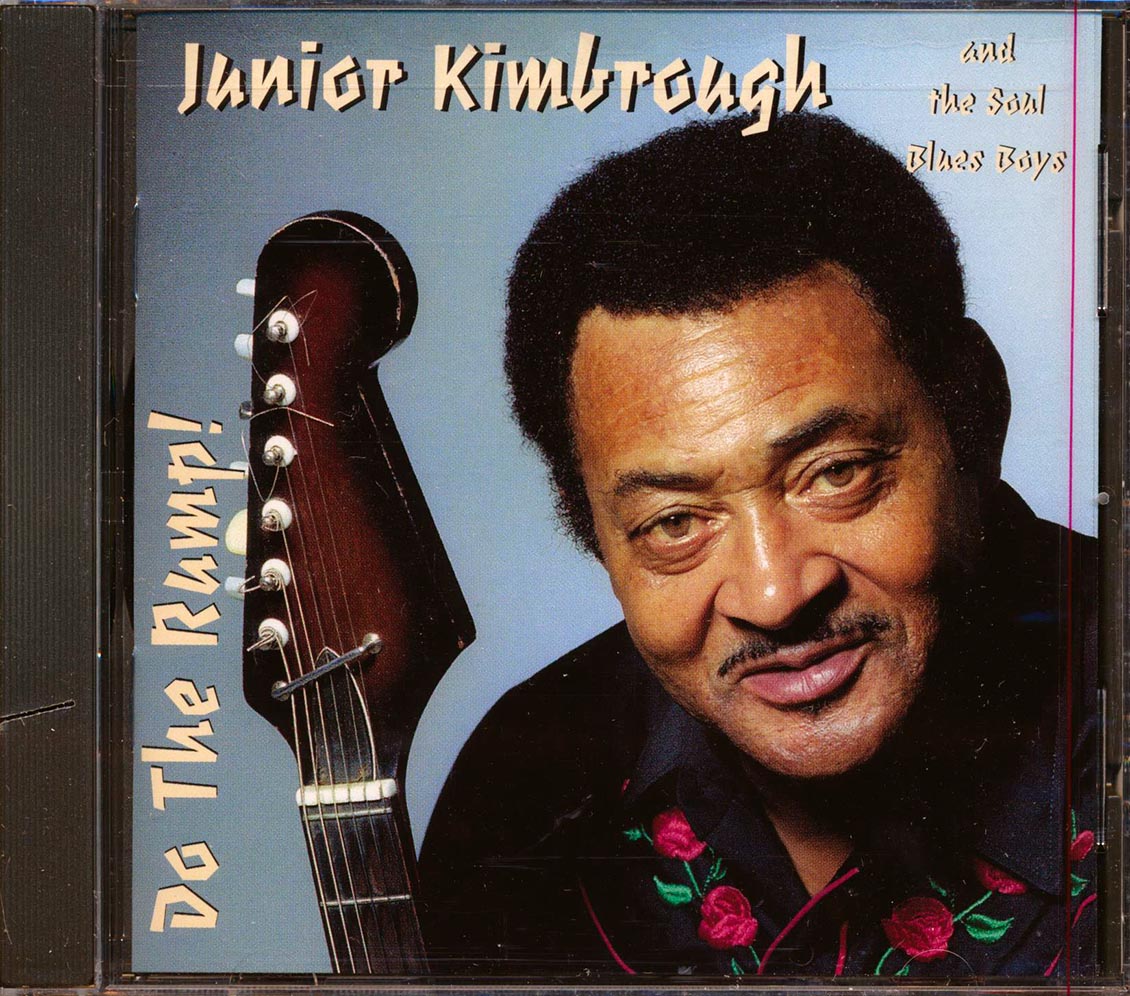 Junior Kimbrough & The Soul Blues Boys - Do The Rump! (marked/ltd stock) Music CD