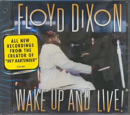 Floyd Dixon - Wake Up And Live! (marked/ltd stock) Music CD