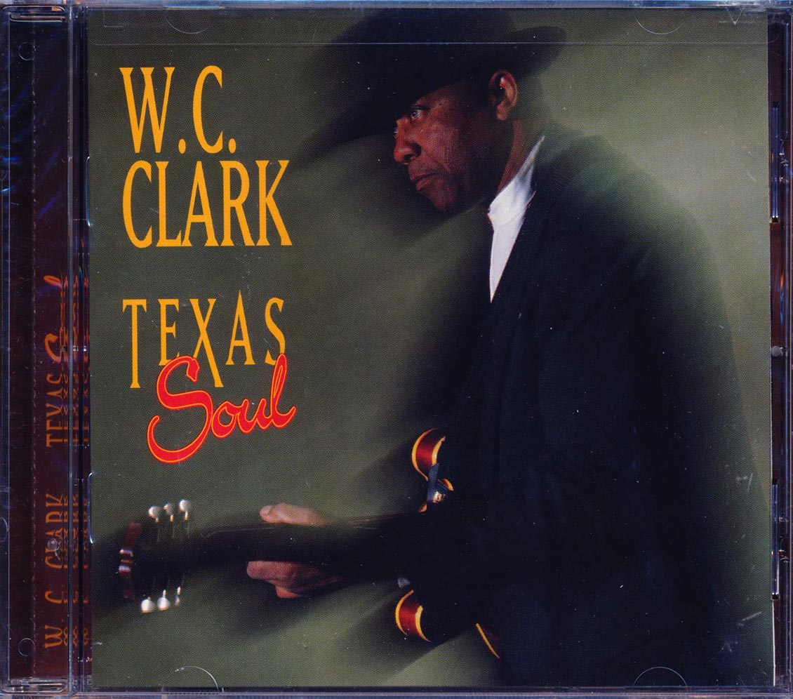 WC Clark - Texas Blues (marked/ltd stock) Music CD
