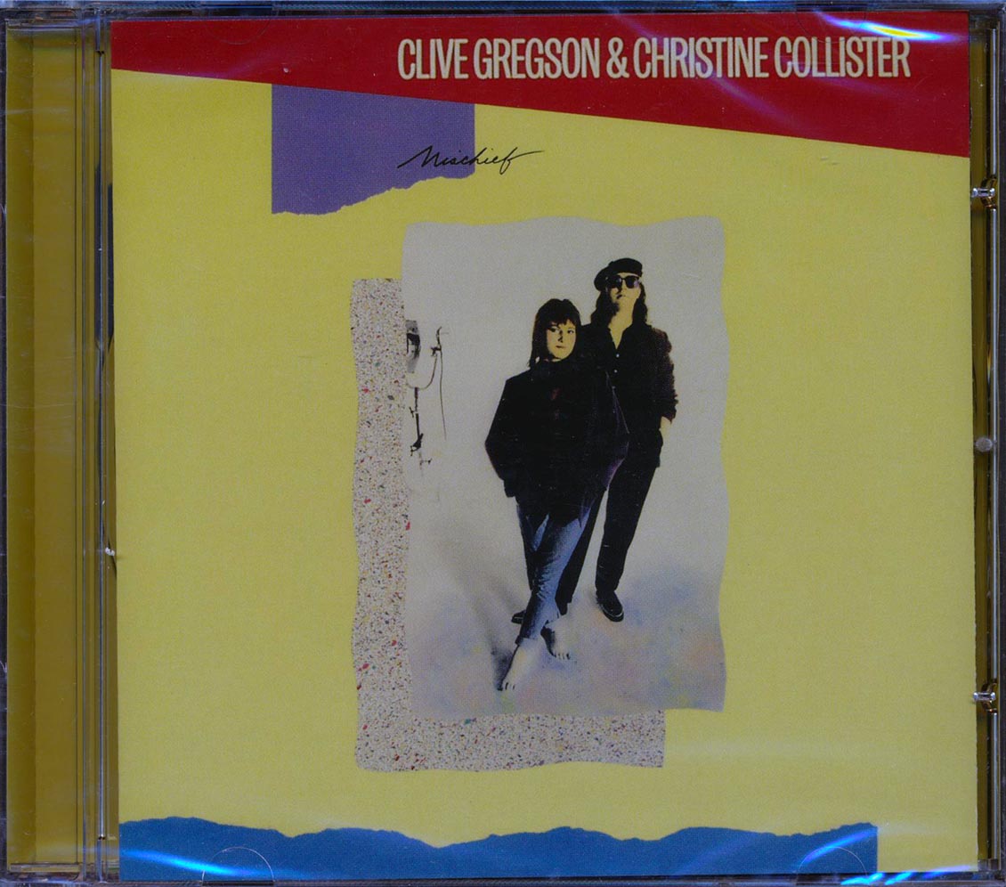 Clive Gregson & Christine Collister - Mischief Music CD