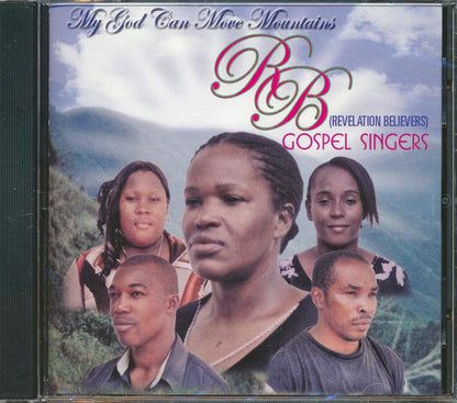 Revelation Believers My God Can Move Mountains Music CD