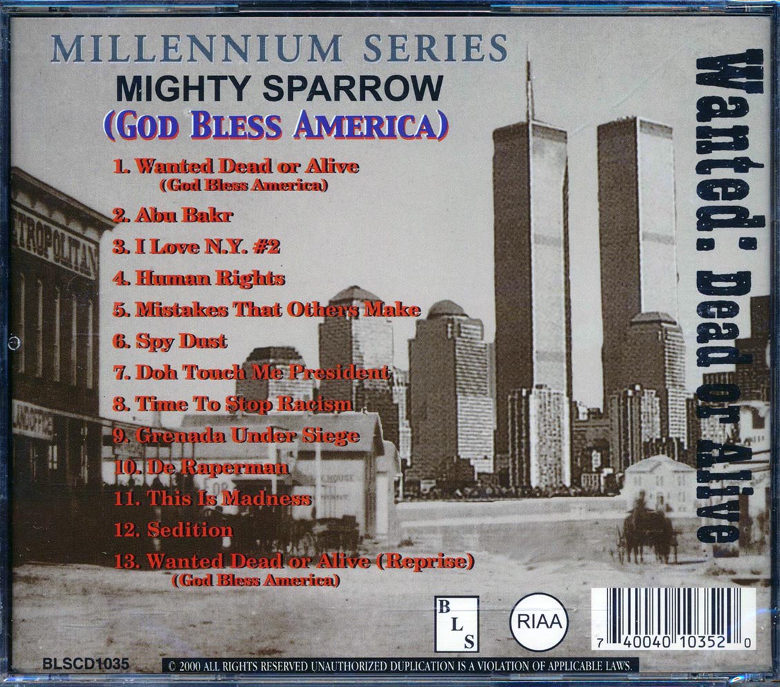 Mighty Sparrow - Wanted Dead Or Alive, God Bless America: Millennium Series Music CD