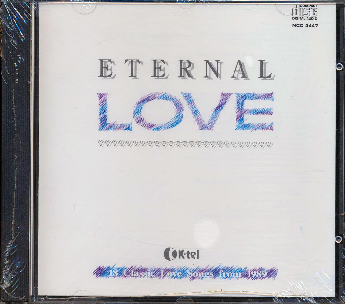The Hollies, Rick Astley, Mike & The Mechanics, Etc. - Eternal Love: 18 Classic Love Songs From 1989 Music CD