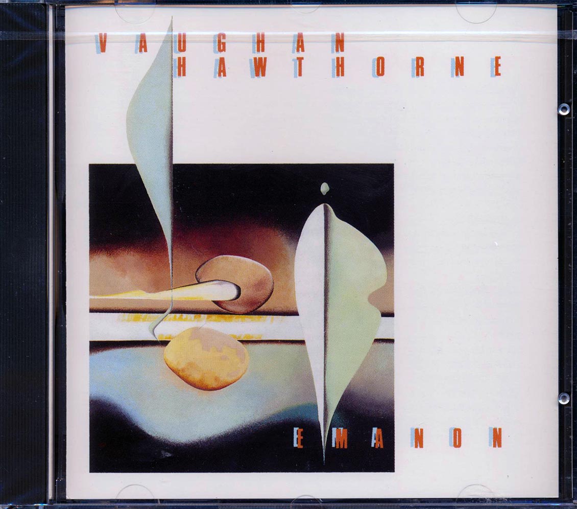 Vaughan Hawthorne - Emanon Music CD