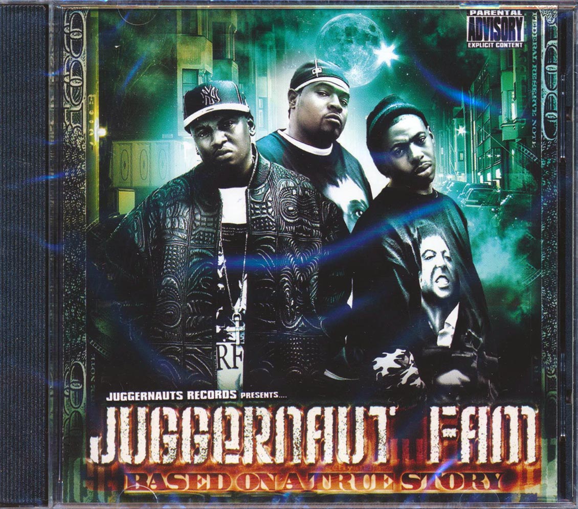 Juggernaut Fam - Based On A True Story Music CD