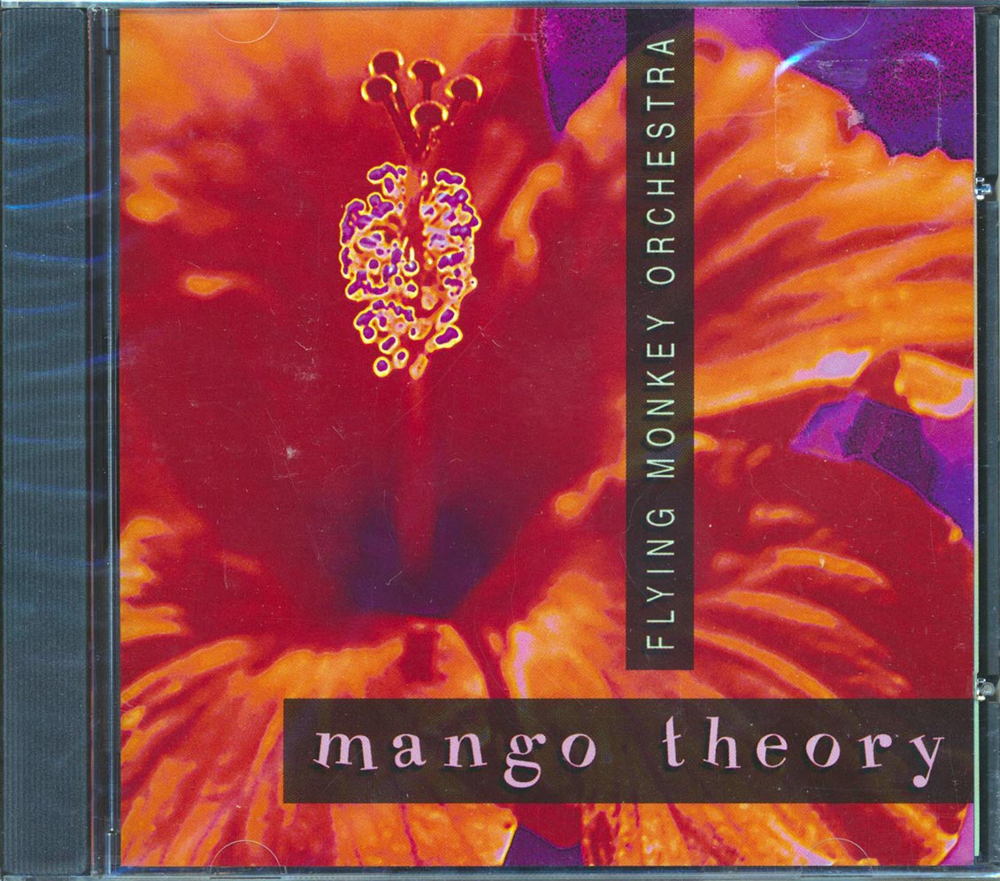 Flying Monkey Orchestra - Mango Theory Music CD