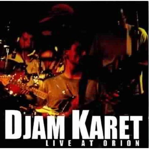 Djam Karet - Live At Orion - Music CD