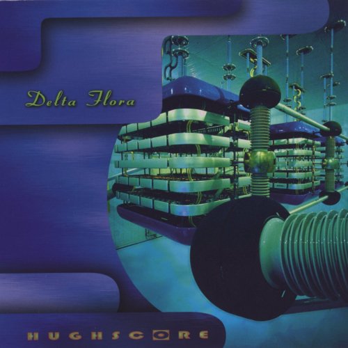 Hughscore - Delta Flora - Music CD
