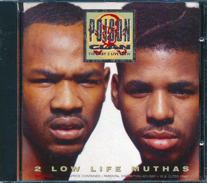 Poison Clan - 2 Low Life Muthas Music CD