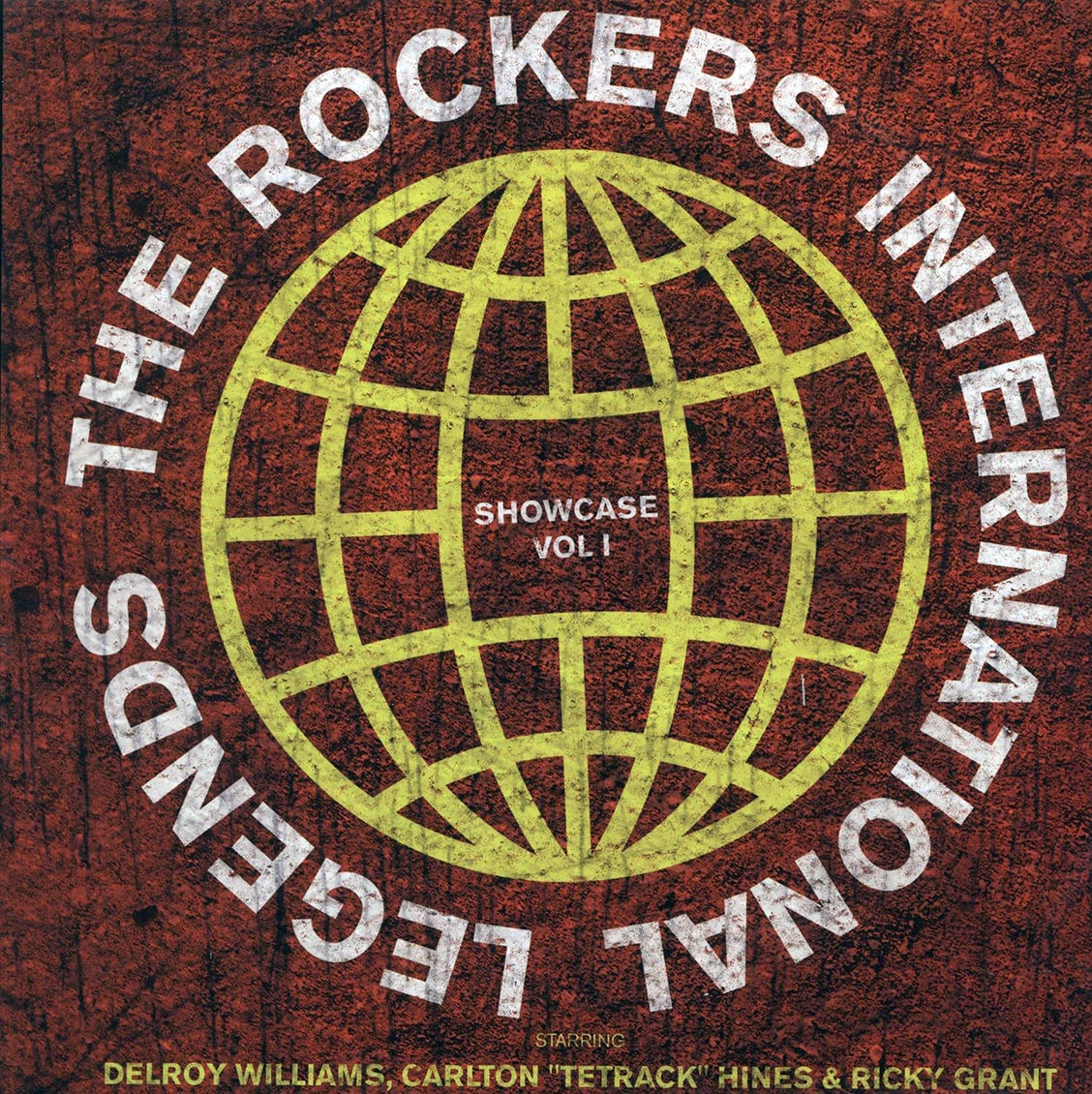 Delroy Williams, Carlton Tetrack Hines, Ricky Grant - The Rockers International Legends Showcase Volume 1 Vinyl Record