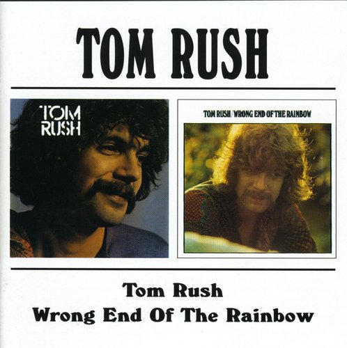 Rush,tom - Wrong End Of The Rainbow:s/t - Music CD