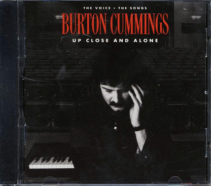 Burton Cummings - Up Close And Alone: The Voice The Songs Music CD