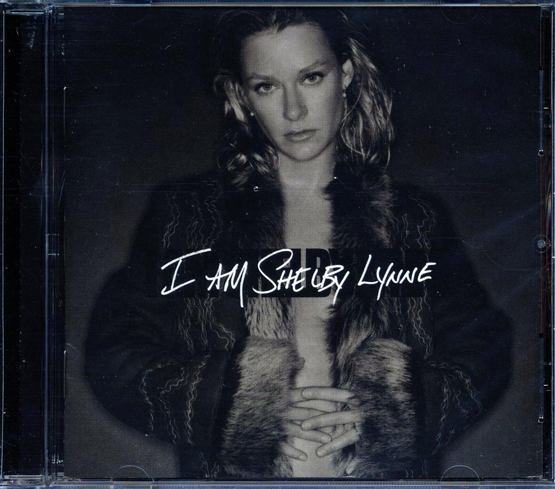 Shelby Lynne - I Am Shelby Lynne Music CD